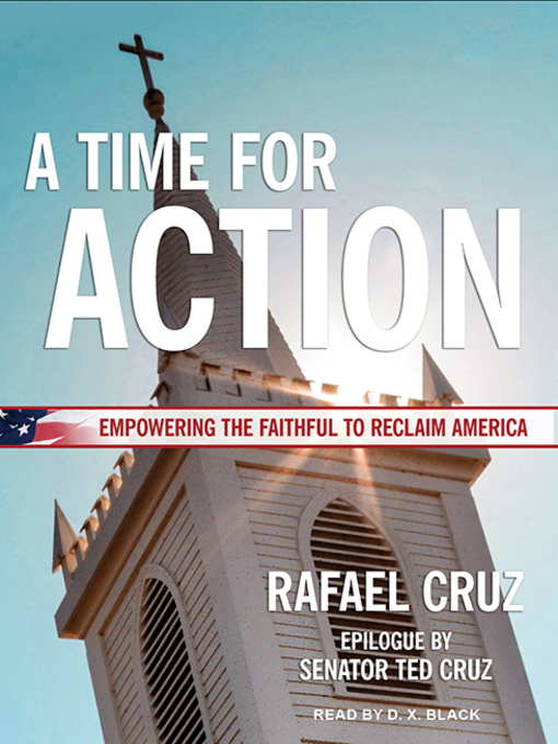 Title details for A Time for Action by Rafael Cruz - Wait list